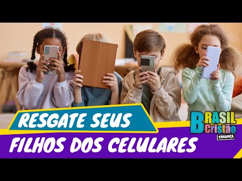 Resgate seus filhos das telas l Brasil Cristão Criança