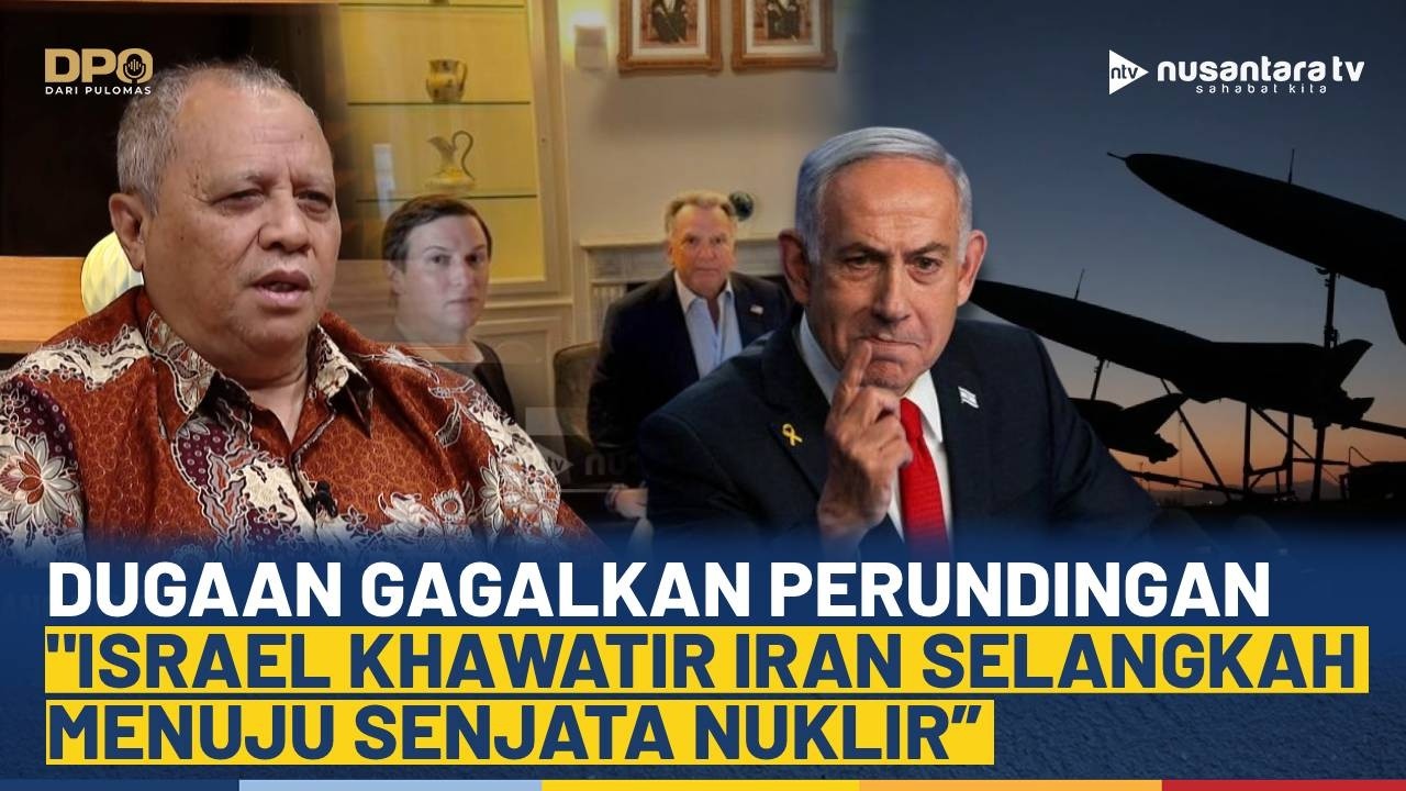 Serangan Israel Diduga Ganggu Negosiasi Uranium, Pengamat: Khawatir Senjata Nuklir Iran | DPO