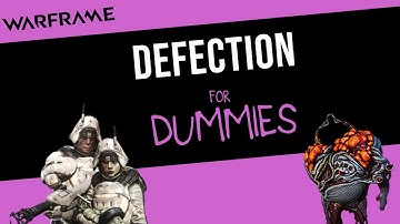 How  to Complete Defection! Warframe Beginner