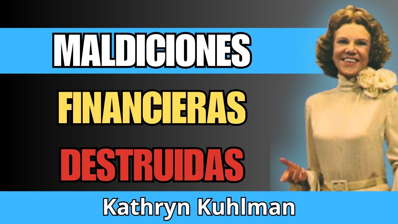 Descubrí el Salmo que DESTRUYE Maldiciones Financieras en 24 Horas - Revelación de Kathryn Kuhlman
