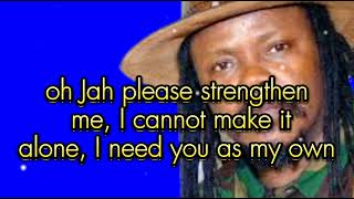 LUCIANO - LORD GIVE ME STRENGTH/LYRICS