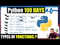 Types of Functions in Python | Python 100 DAYS SERIES 🔥