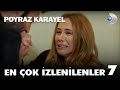 En Çok İzlenen Sahneler 7! - Poyraz Karayel