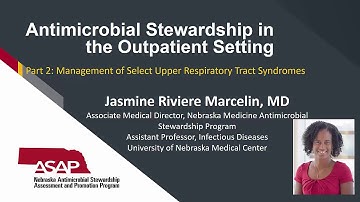 Antimicrobial Stewardship in Outpatient Setting Module 2