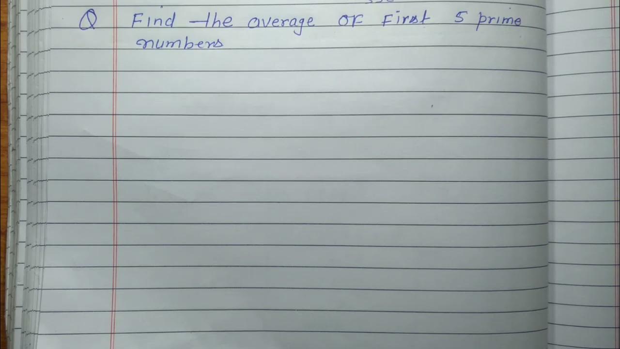 Find the average of first 5 prime numbers - YouTube