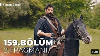 Kurulus Osman Episode 159 New Trailer in Urdu | Osman Bey And Ibrahim Bey fight | Ghazi Empire