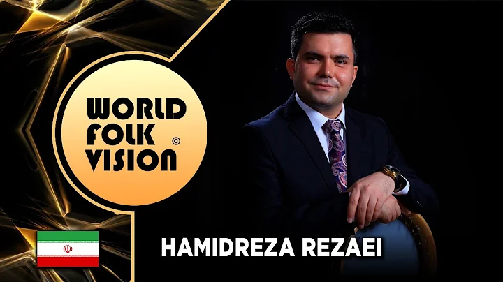 World Folk Vision 2020 - Hamidreza Rezaei | Iran |...