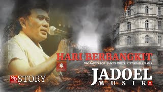 Hari Berbangkit Cipt.Rhoma Irama Versi Koplo - Faudin DOD - JADOEL MUSIK