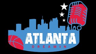 2023 Atlanta Dream and WNBA Draft Recap