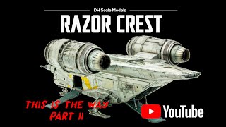 Razor Crest | This is the Way Part II | 1/72 Revell