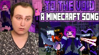 "To The Void" - A Minecraft Song ♪ | Reaction | End crystals