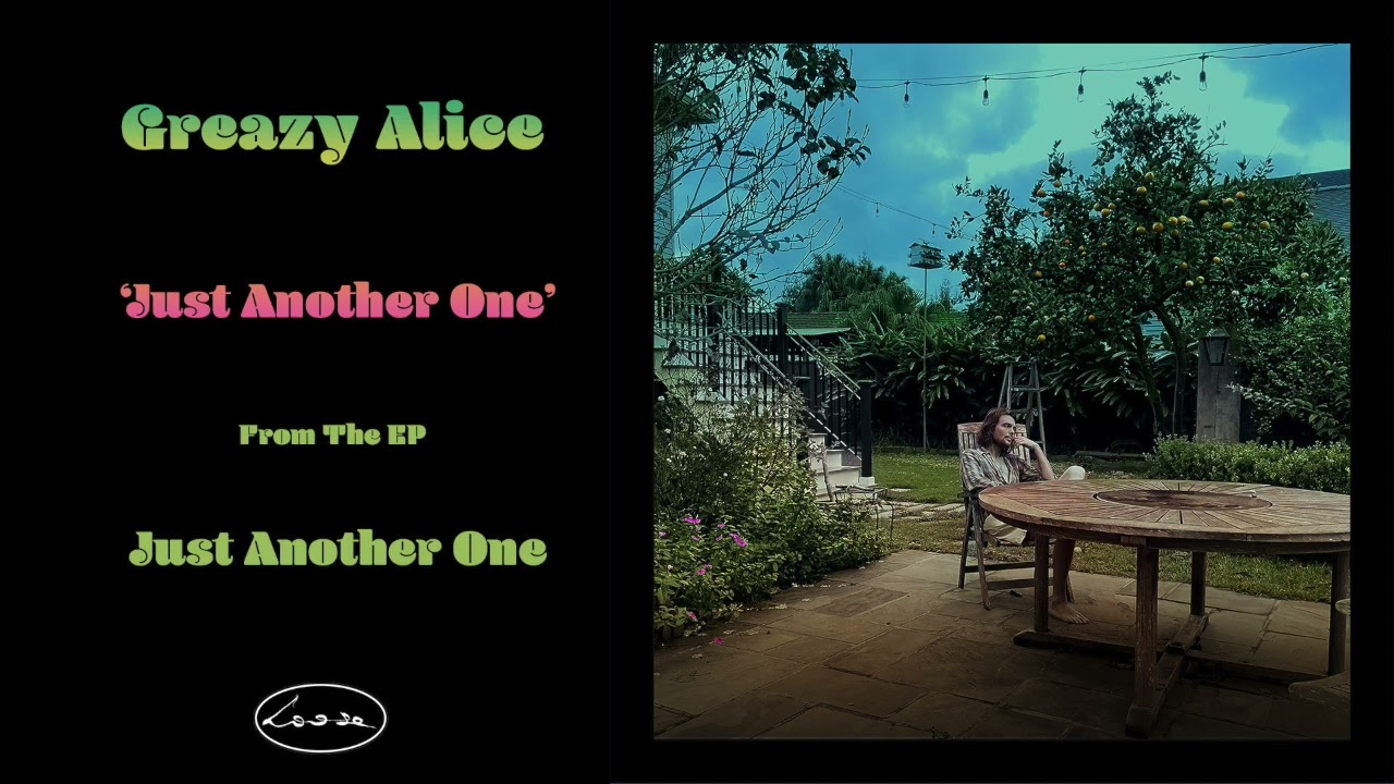Watch Greazy Alice - Just Another One on YouTube Watch Greazy Alice - Just Another One on YouTube
