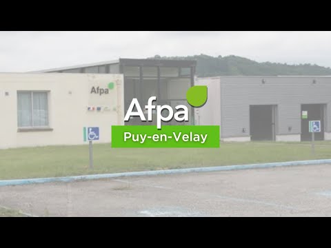 Vido de prsentation Afpa du Puy-en-Velay (Auvergne Rhne-Alpes)