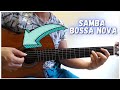 How to play samba and bossa nova rhythm on guitar   guitar lesson