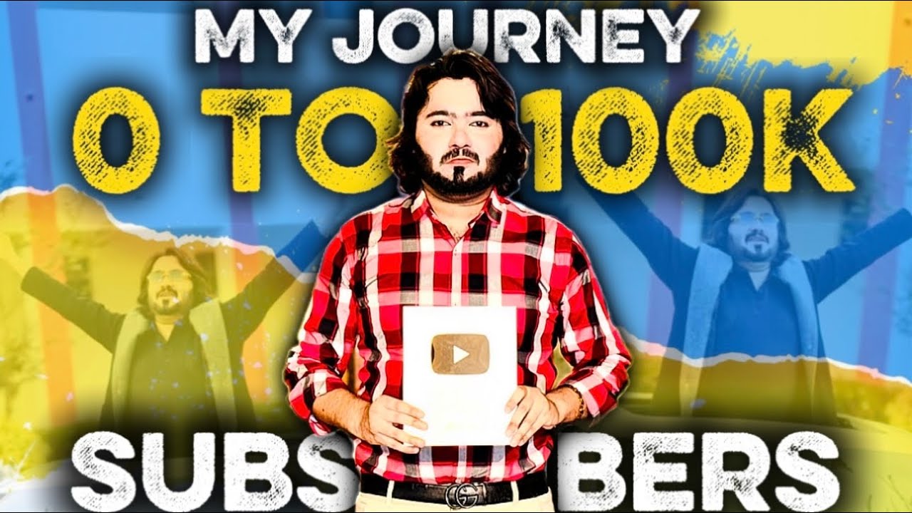 My Journey 0 To 100k Subscribers - YouTube
