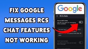 How To Fix Google Messages RCS Chat Features Not Working | Troubleshoot  Message App Issues 2025