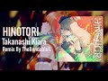 Takanashi kiara  hinotori thebendablek remix