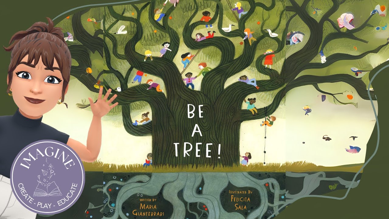 Be a Tree! 🌳 (read aloud children's book) - YouTube