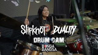 SLIPKNOT - DUALITY (DRUM CAM) by Bunga Bangsa