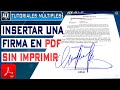 Como Firmar Un Documento PDF Sin Imprimir Ni Escanear