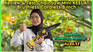 Review & Test Gergaji Listrik Mini KEELAT KEC008 Brushless Cordless 8 Inch | Powernya Mantap Banget!