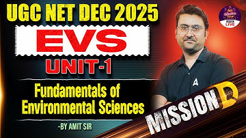 UGC NET Environmental Science | UGC NET EVS Unit 1 Fundamentals Of Environmental Science By Amit Sir