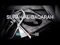 Surah albaqarah by zain abu kautsar heart touching recitation