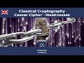 Unlocking Caesar Cipher Weaknesses 🔐 | Classical Cryptography Tutorial