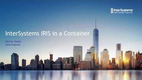 InterSystems IRIS in a Container