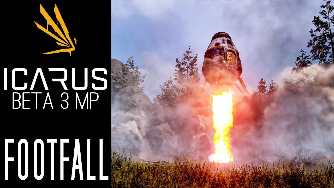 Footfall | Icarus Beta Weekend 3 Multiplayer | EP 1