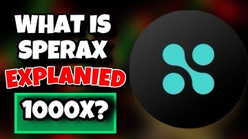 What Is SPERAX Crypto Simplified For Beginners