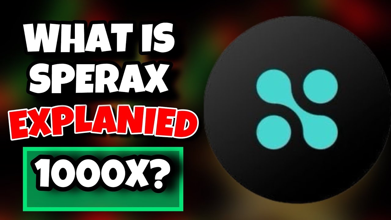 What Is SPERAX Crypto Simplified For Beginners - YouTube