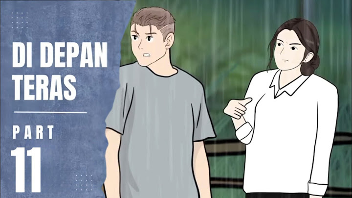 DI DEPAN TERAS PART 11 - Animasi Sekolah