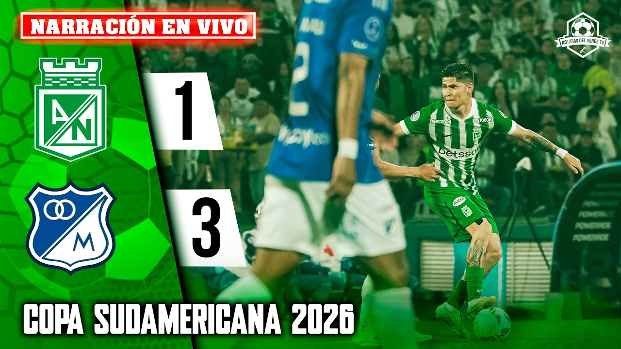 🔴 NACIONAL VS MILLONARIOS EN VIVO / COPA SUDAMERICANA