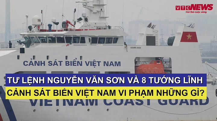 Nguyễn văn sơn tư lệnh cảnh sát biển năm 2024