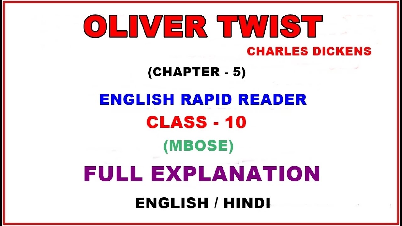 Oliver Twist: Chapter-5 || Charles Dickens || Full Explanation || Class-10  || English - YouTube