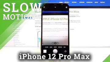 How to Record Slow Motion in iPhone 12 Pro Max – Make Video Slower