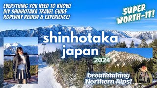 SHINHOTAKA ROPEWAY REVIEW & EXPERIENCE IN OKUHIDA ONSENGO (DIY Daytrip From Takayama, Japan 2024)