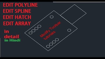 AutoCAD Tutorials Series Part 11|Edit Polyline,Spline,Hatch & Array in detail in Hindi|For beginner