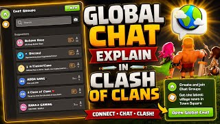 GLOBAL CHAT EXPLAIN IN CLASH OF CLANS ✅ CLASH OF CLANS NEW GLOBAL CHAT EXPLAIN 