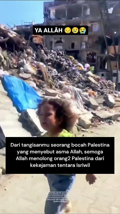 Tangisan Bocah Palestina, Berlari Sambil Menyebut Ya Allah #palestina #gaza #allah #shorts