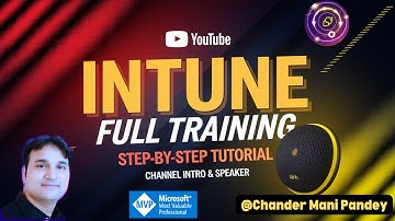 Microsoft Intune Training  | Microsoft Intune tutorial | Introduction