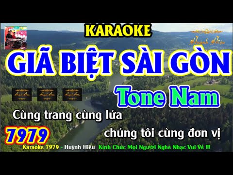 Karaoke 7979 Giã Biệt Sài Gòn Nhạc Sống Tone Nam || Hiệu Organ Guitar || Beat Chất Lượng Cao