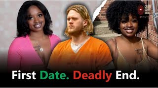 FIRST DATE DEADLY END