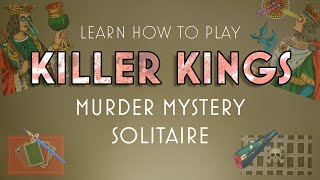 KILLER KINGS - Murder Mystery Solitaire - Learn How To Play screenshot 1