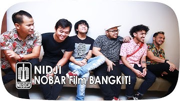 NOBAR Film BANGKIT! Bersama NIDJI