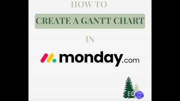 MONDAY.COM | How to Use Gantt Charts
