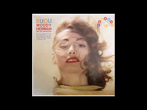 Woody Herman And His Orchestra – Bijou – Vinyl (LP, Album