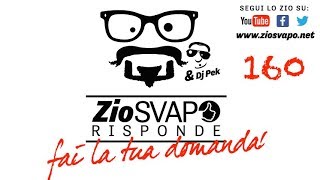 ZIO SVAPO RISPONDE 160