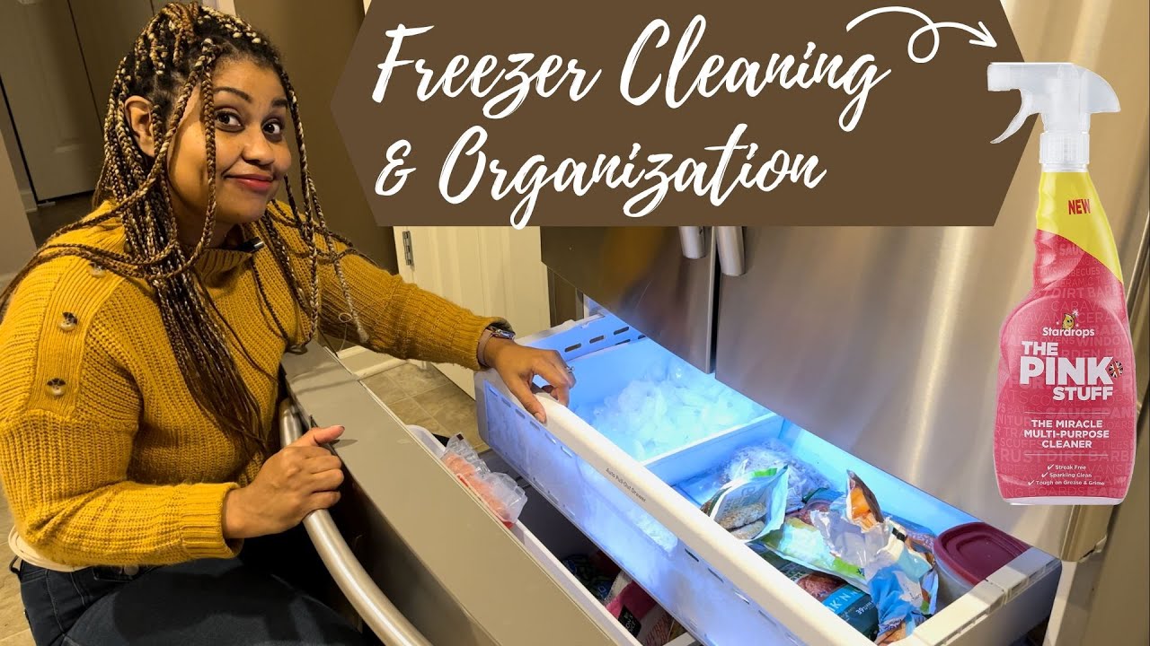Freezer Cleaning (w/ The Pink Stuff) and Organization 